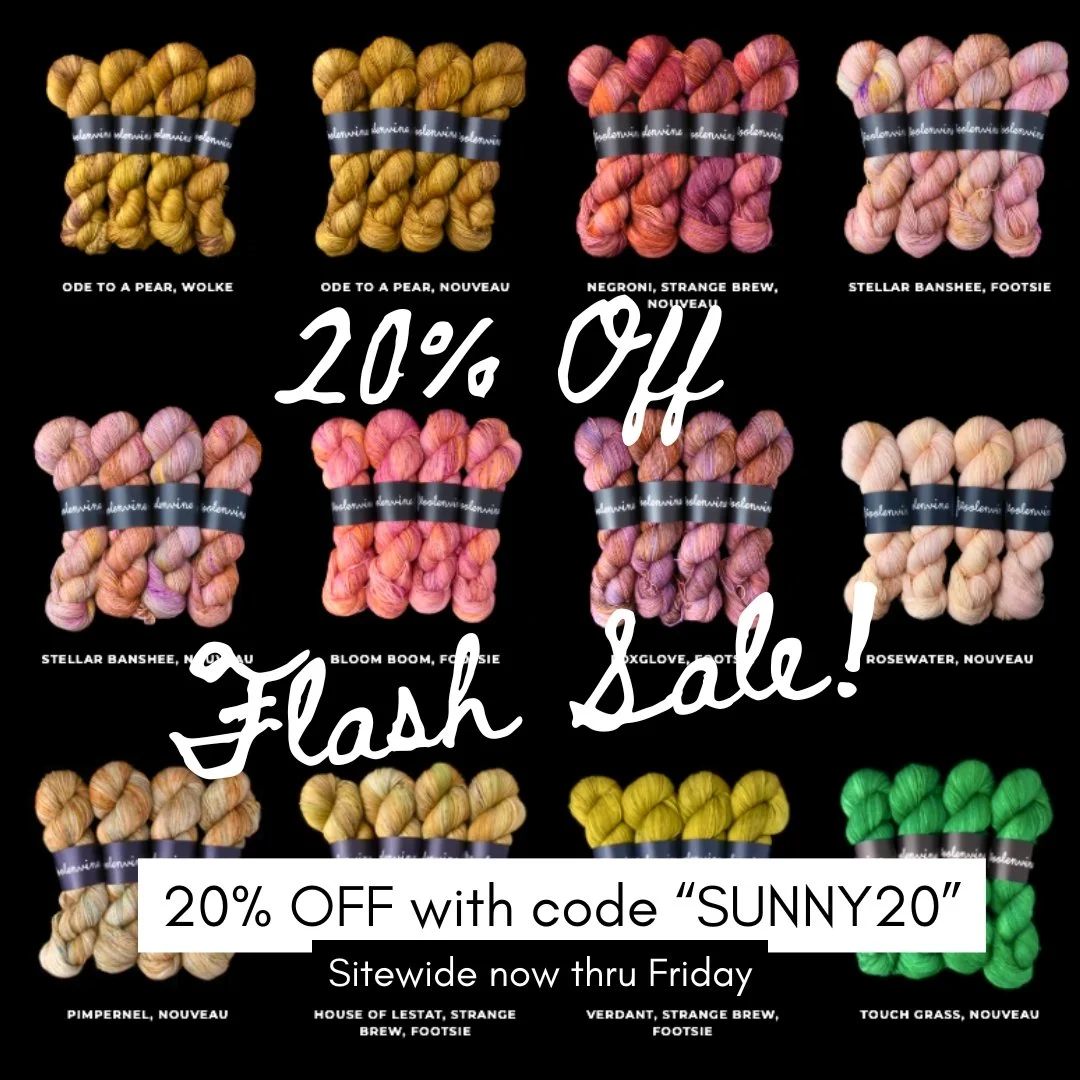 Suprise! From now through Friday, I'm having a huge spring cleaning sale. Everything currently in the shop is 20% off &mdash; yarn and PDF patterns.

Just use code SUNNY20 at checkout 😎🌻
(please note: coupon codes cannot be combined)

Just my way t