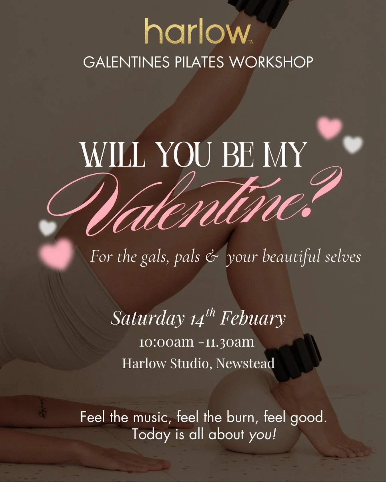 💖&nbsp;Galentines Day Pilates Workshop at Harlow&nbsp;💖

Feel the music, feel the burn, feel good. Today is all about you! Calling all&nbsp;gals, pals or your beautiful selves,&nbsp;join us on Saturday&nbsp;14 February&nbsp;for a&nbsp;full body Pil