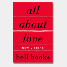 Todo sobre el amor - bell hooks