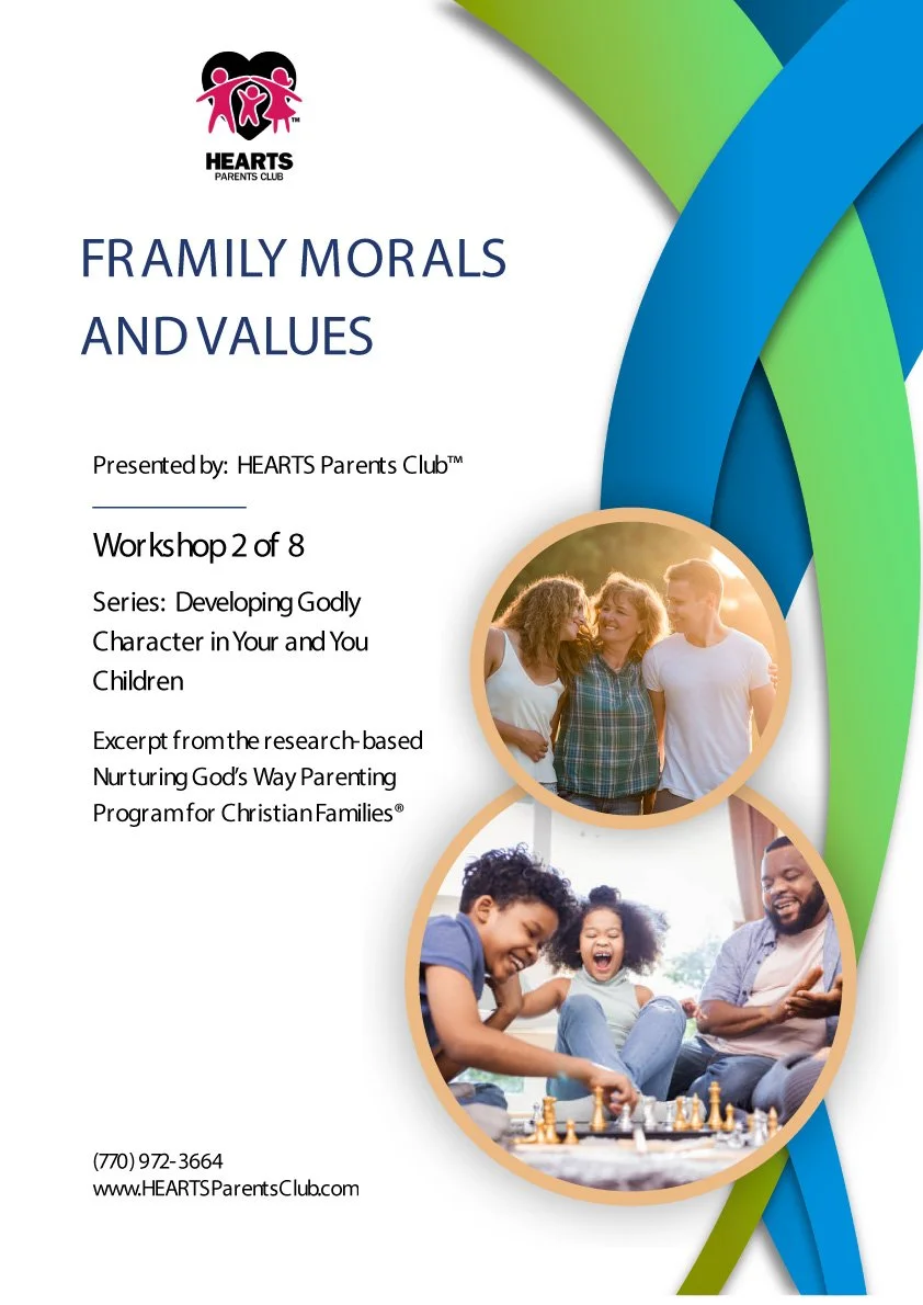 Series 1, Session 2: Family Morals & Values