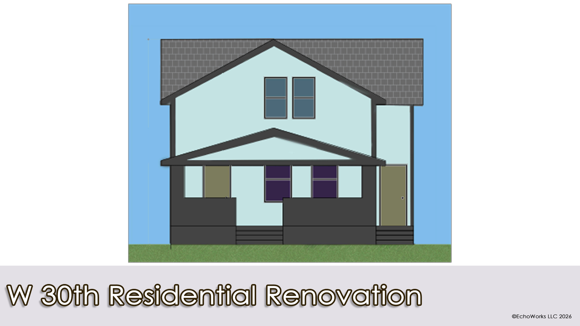 W 30th Residential Renovation