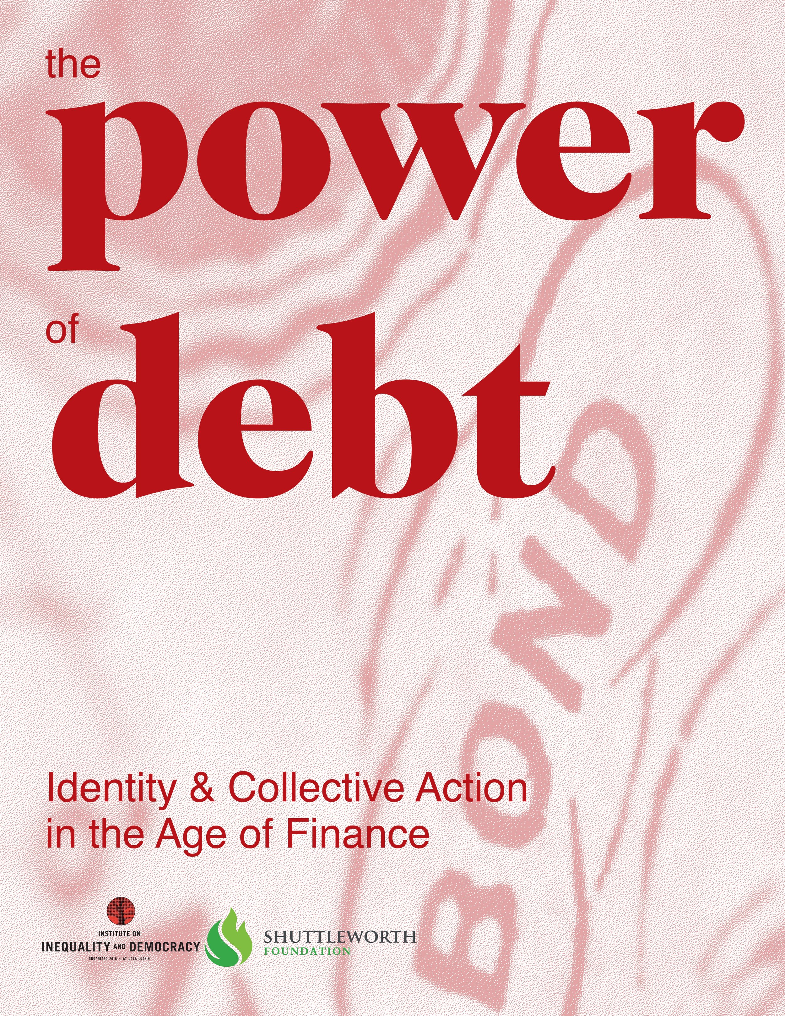 “The Power of Debt: Identity and Collective Action in the Age of Finance”