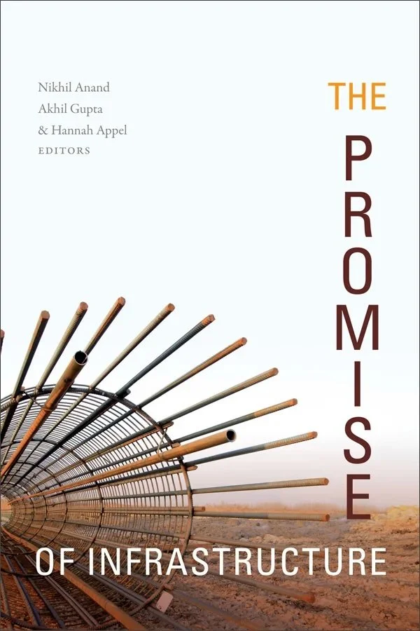 The Promise of Infrastructure