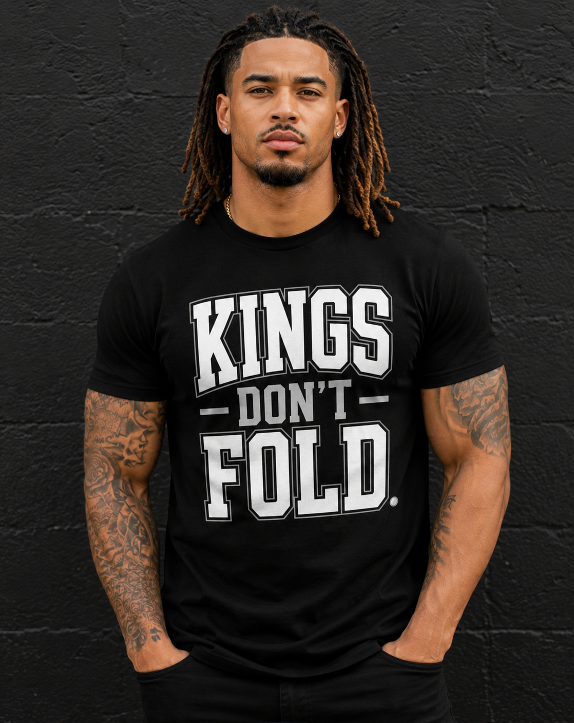 KINGS DONT FOLD.