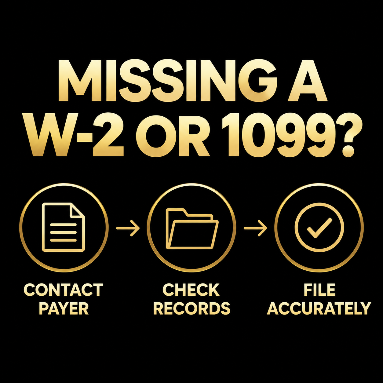 Missing a W-2 or 1099 Before the October 15 Deadline? Start Here