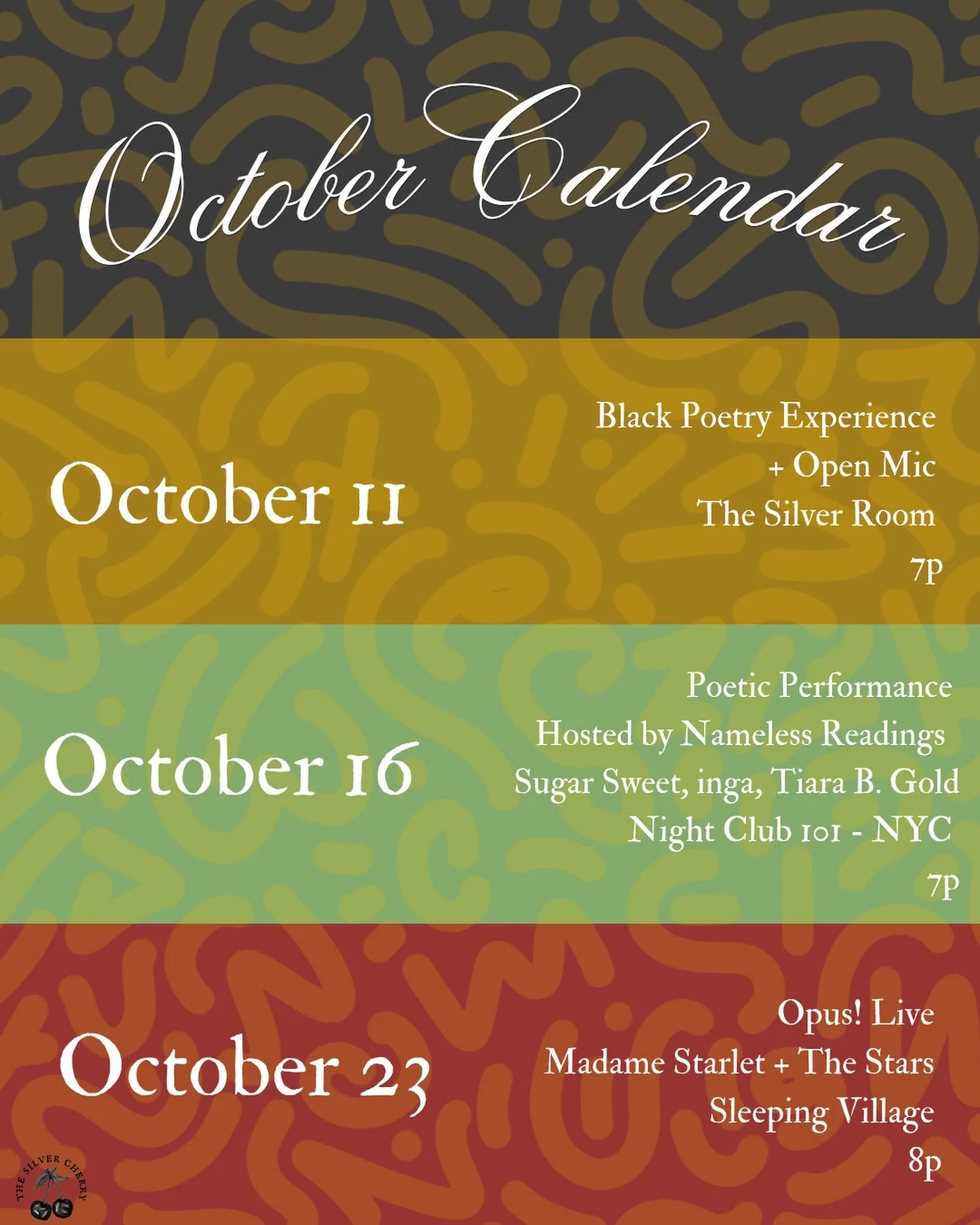 Here&rsquo;s where you can catch us this month🍒

October 11th - The Black Poetry Experience at @thesilverroom 
October 16th - Poetry Performance w/ @namelessreadingseries at @night_club_101 
October 23rd - Opus! Live with @madamestarlet and @thestar