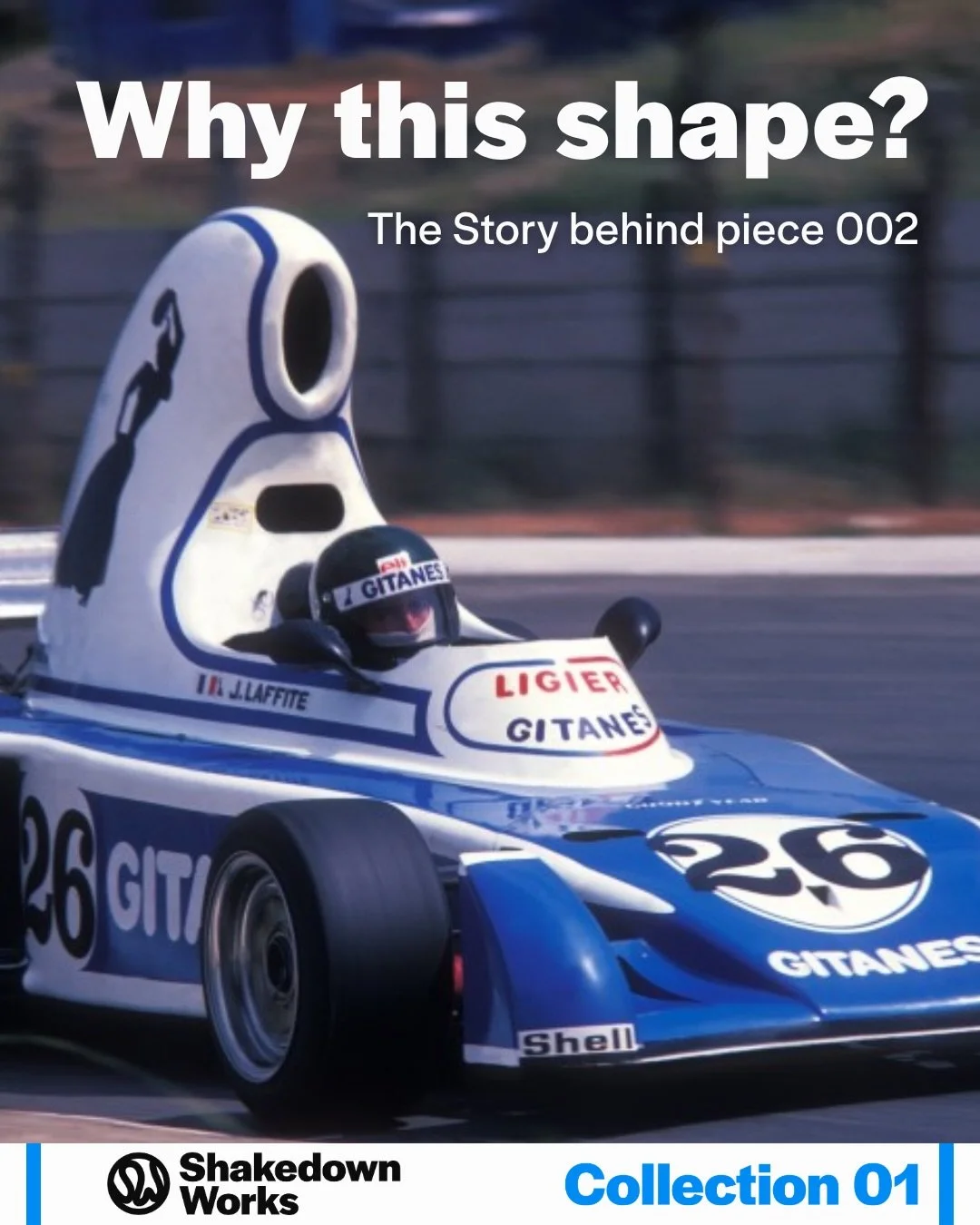 Piece 02 : Ligier JS5 &laquo;&nbsp;teapot&nbsp;&raquo;

One of Formula One&rsquo;s strangest silhouettes, translated into a much simpler visual language.

French blue, bold white graphics, Gitanes identity and that unmistakable airbox.

The story beh