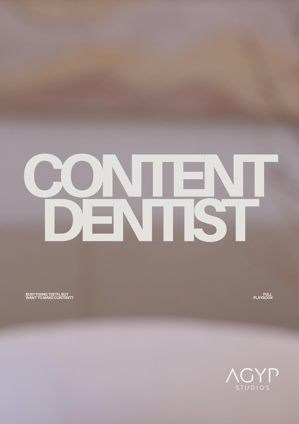 DIY Dental Content Mastery Guide