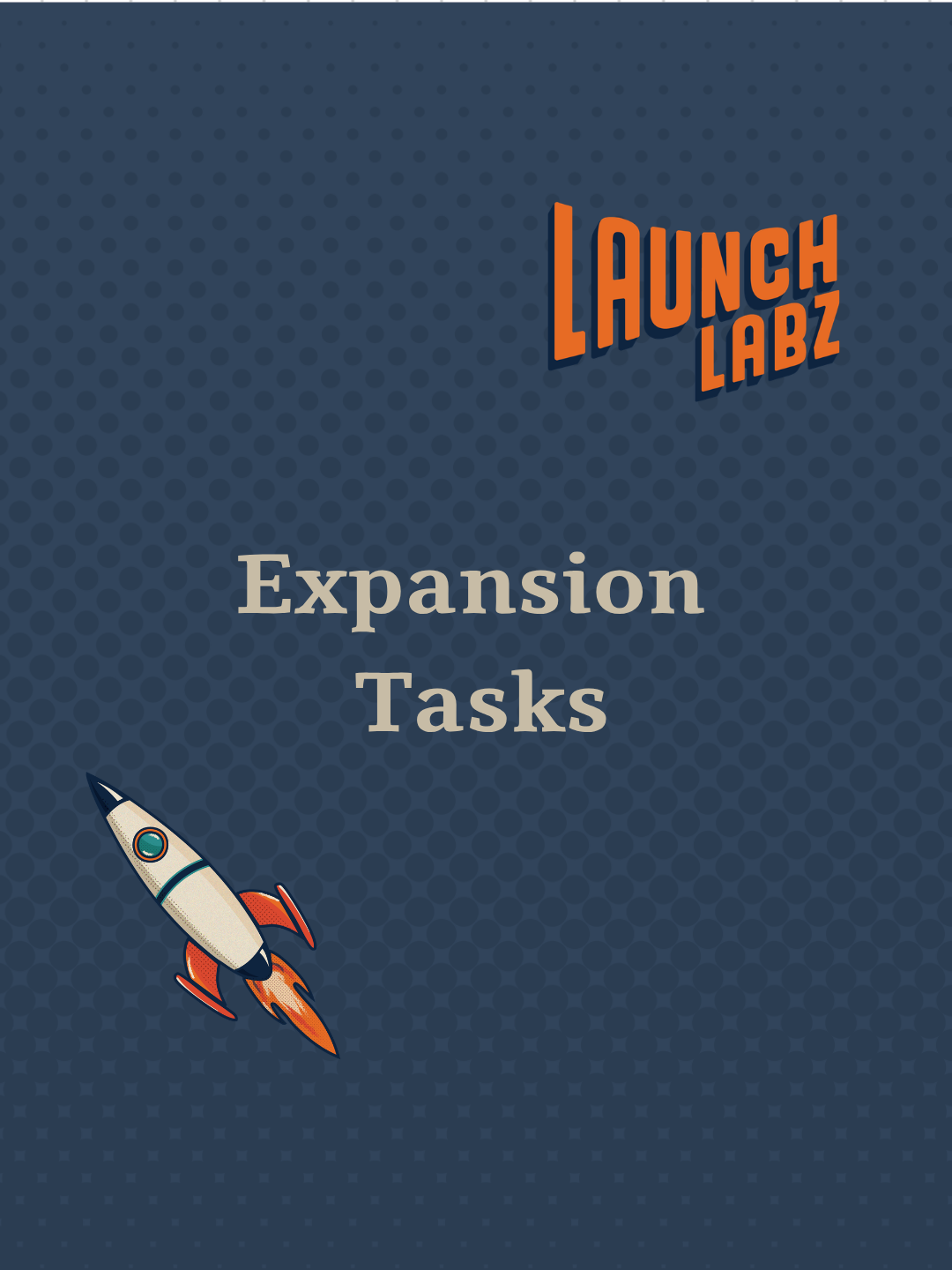 Expansion Tasks