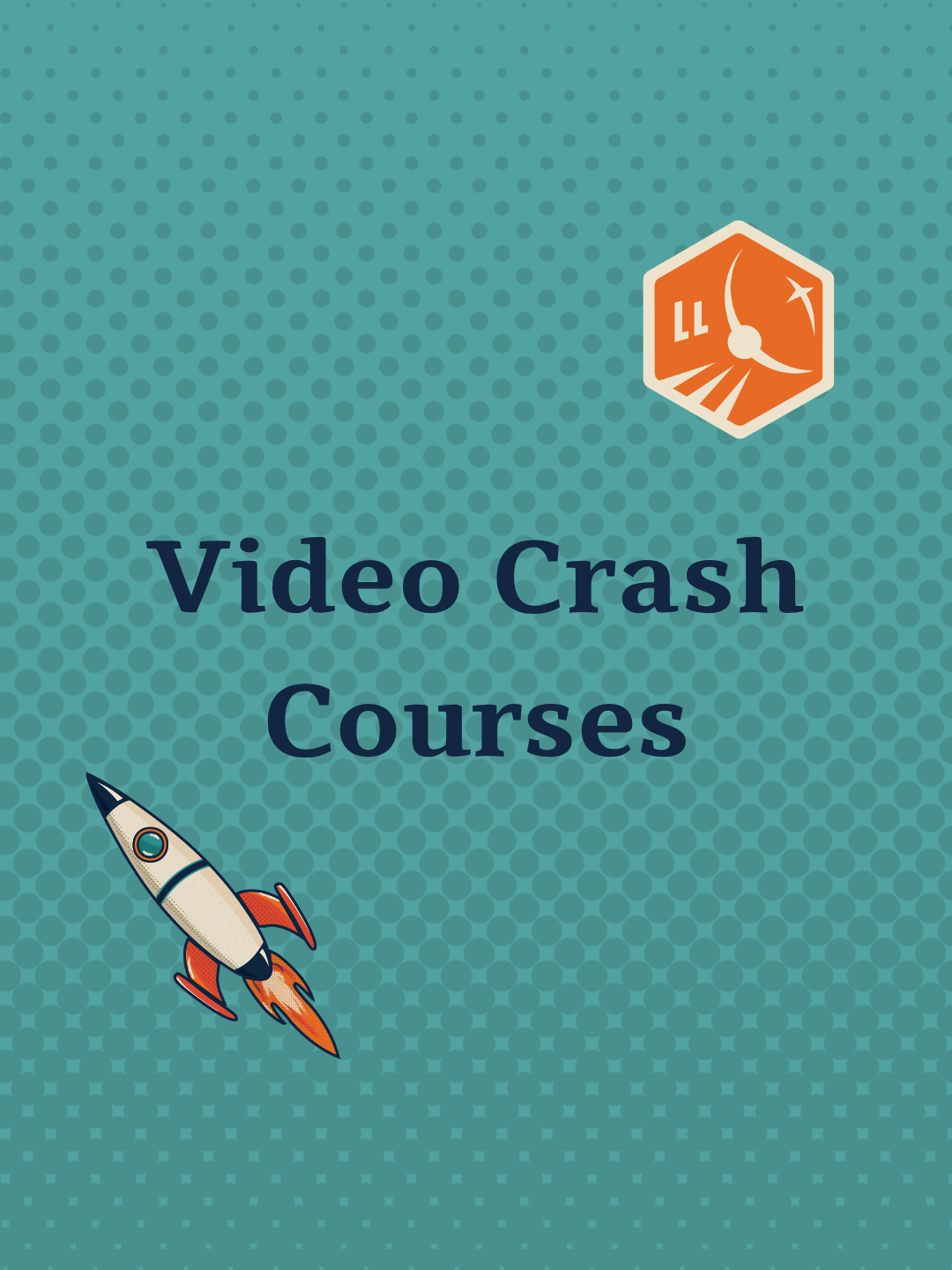 Video Crash Courses