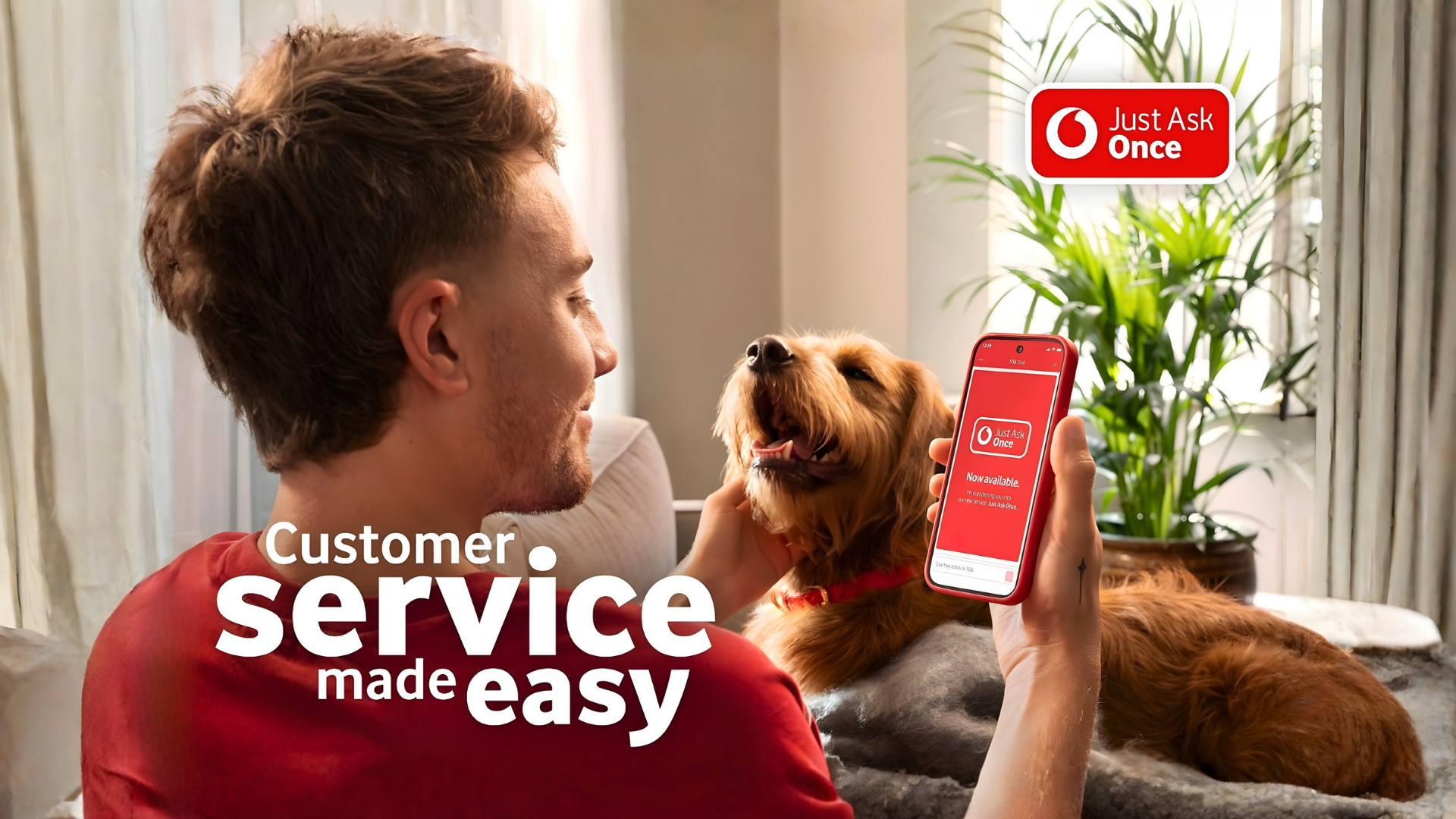 Vodafone - Just Ask Once