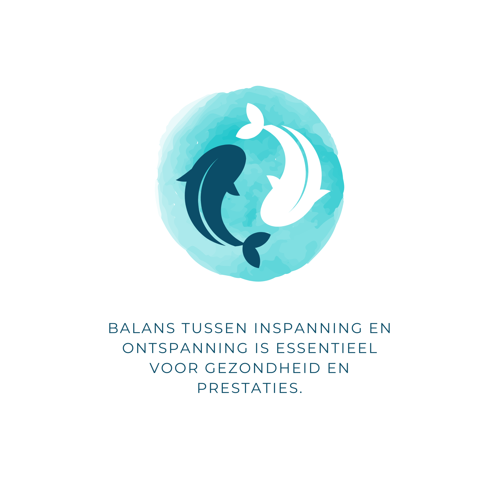 Logo met vissen en watervlekken, met tekst in het Nederlands over balans tussen inspanning en ontspanning en het belang ervan voor gezondheid en prestaties.
