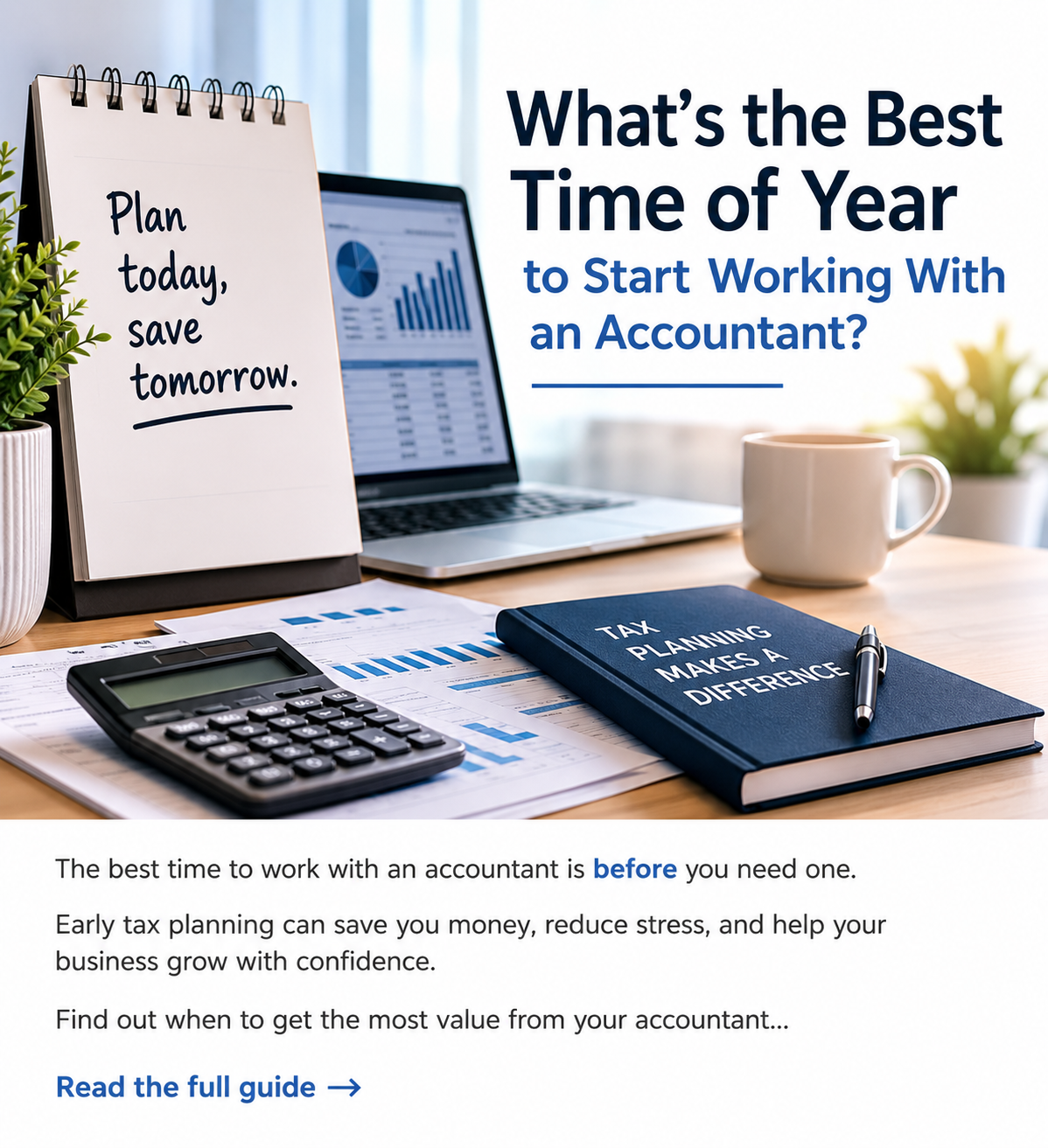 What's the Best Time of Year to Start Working With an Accountant?