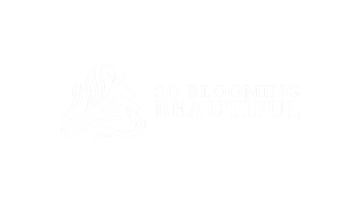 So Blooming Beautiful
