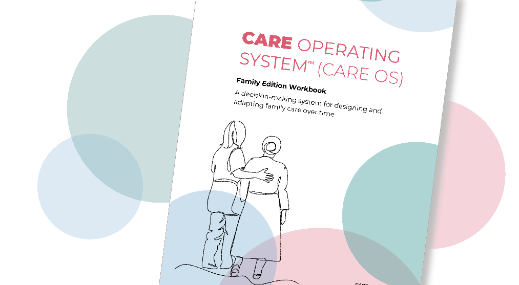 Cover of a caregiver operating system workbook with a line drawing of a nurse or caregiver comforting an elderly person, surrounded by overlapping pastel-colored circles.