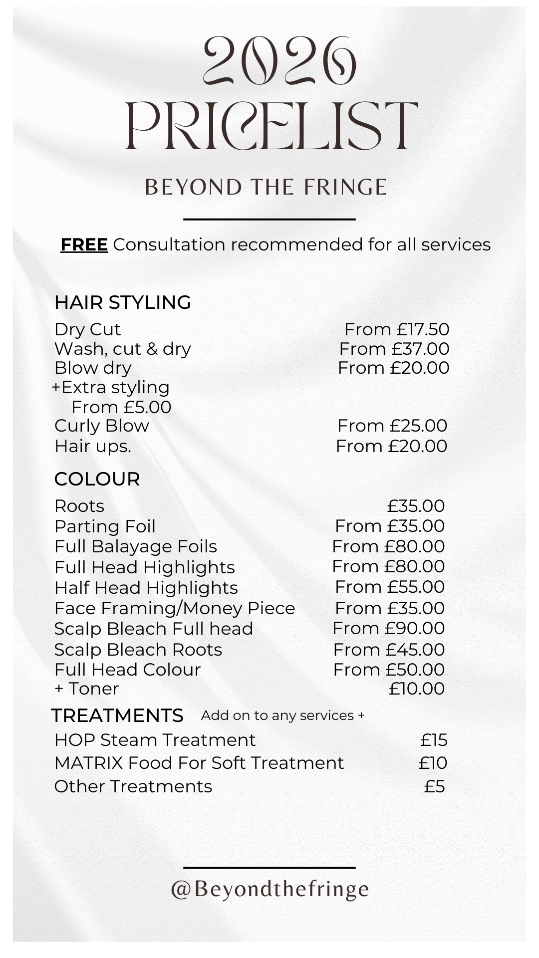 2020 Pricelist for Beyond the Fringe hair and color services, including prices for haircut, styling, coloring, and treatments.