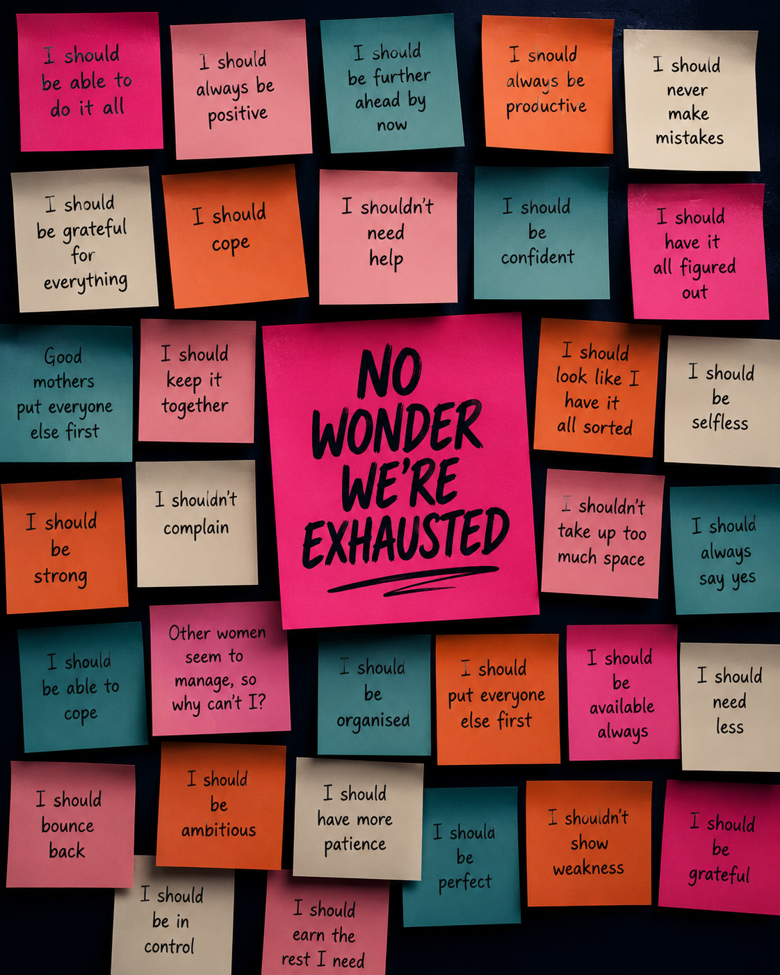No Wonder We're Exhausted: The Invisible Rules of Modern Womanhood