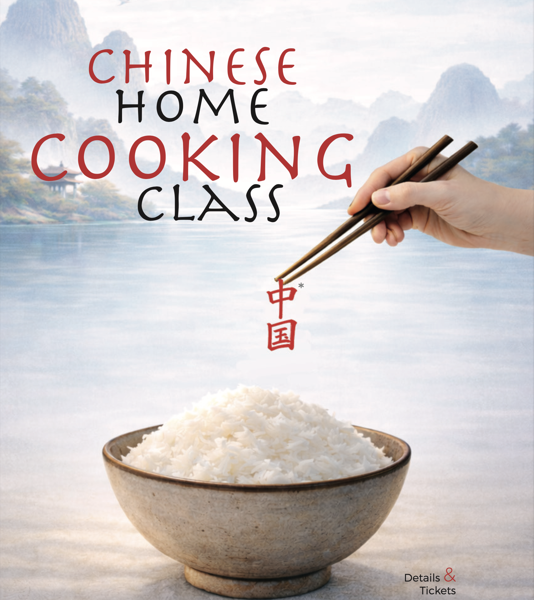 Poster for a Chinese home cooking class showing a bowl of white rice over a serene water background, with a hand holding chopsticks and Chinese characters.