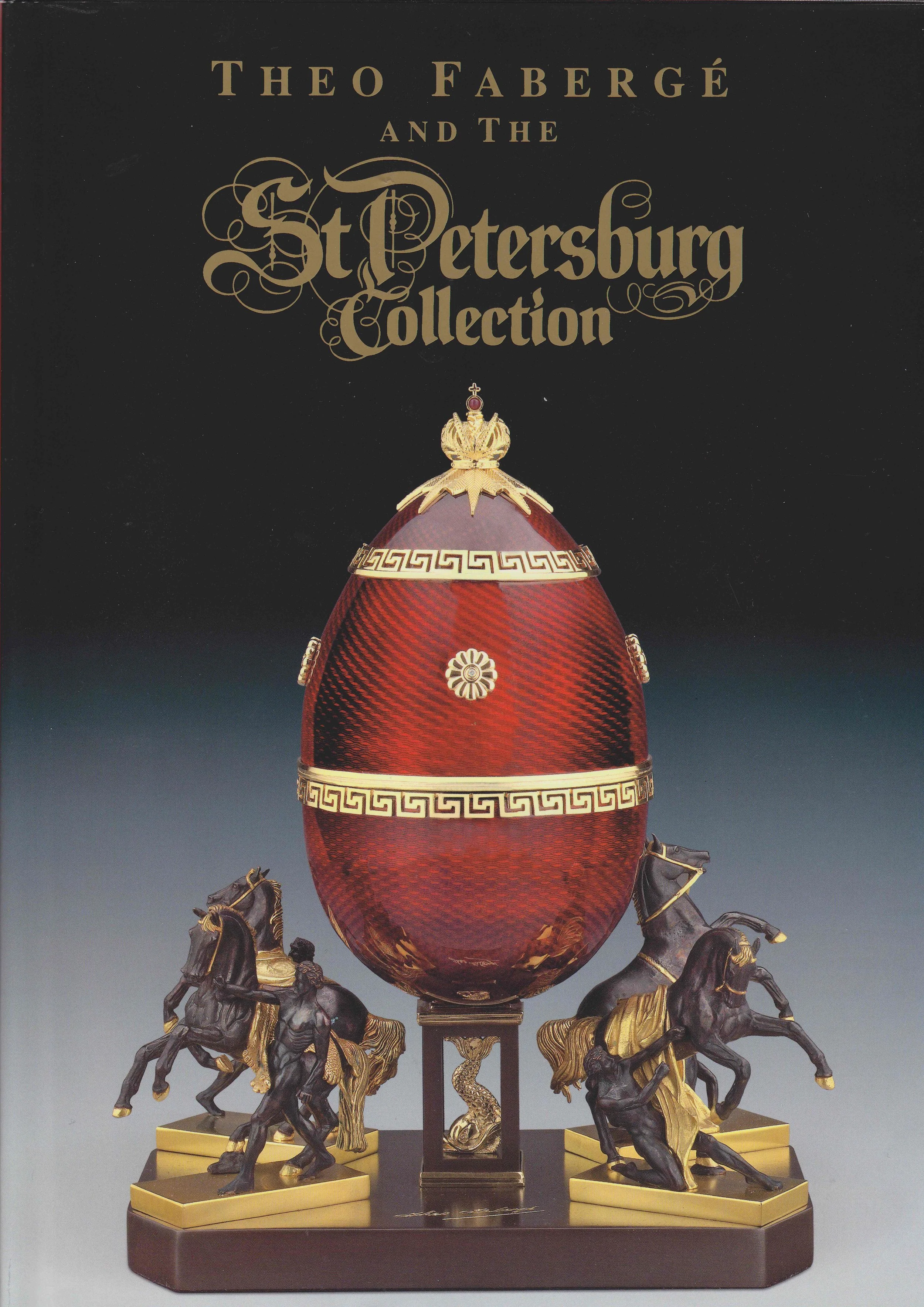 Cover of the fourth-edition Theo Fabergé and The St Petersburg Collection book, featuring the red-enamel Anichkov Egg.