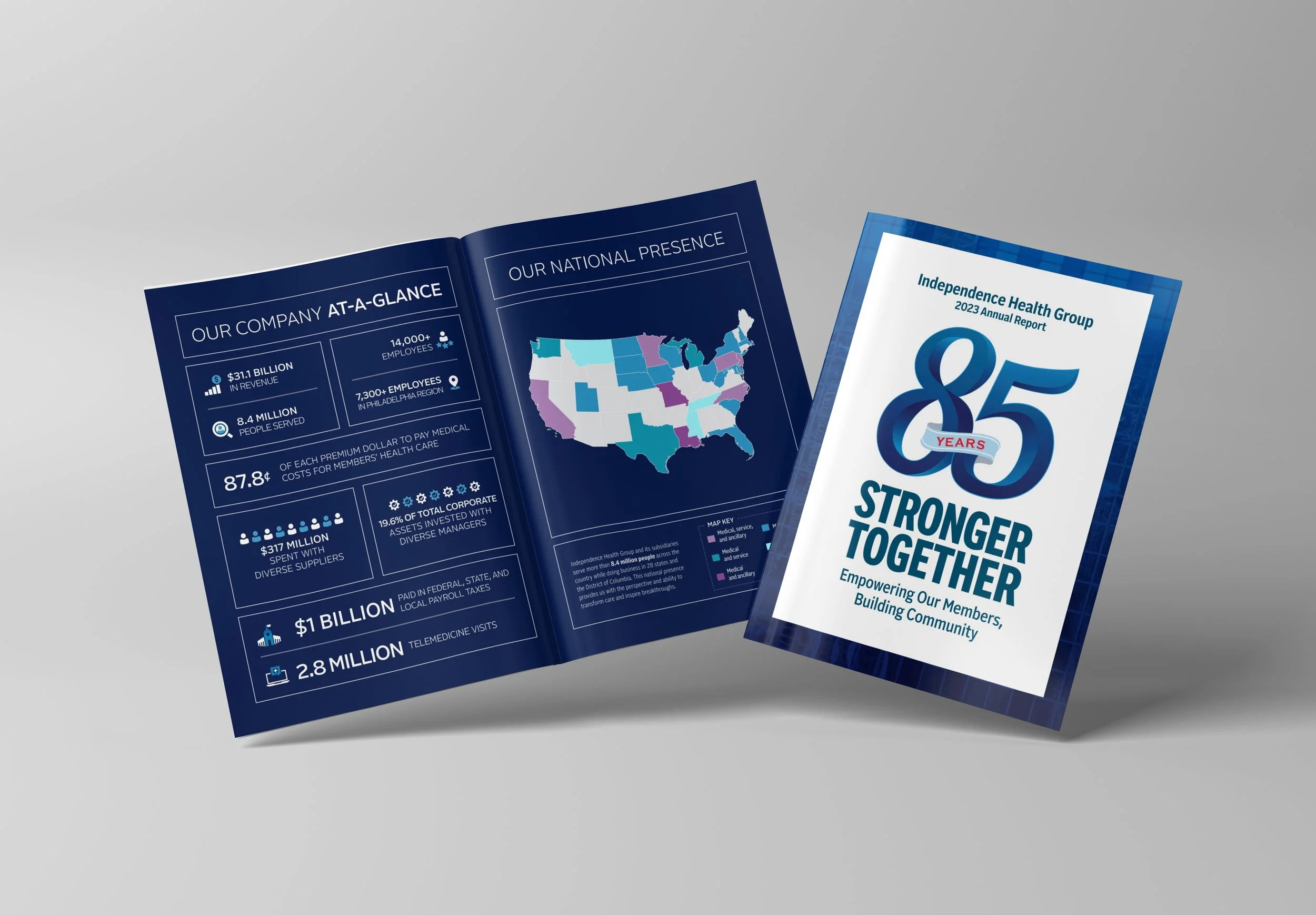 Open annual report booklet from Independence Health Group celebrating 85 years, with the cover page reading "Stronger Together" and inside pages showing company statistics, a U.S. map with states highlighted, and colorful infographics.