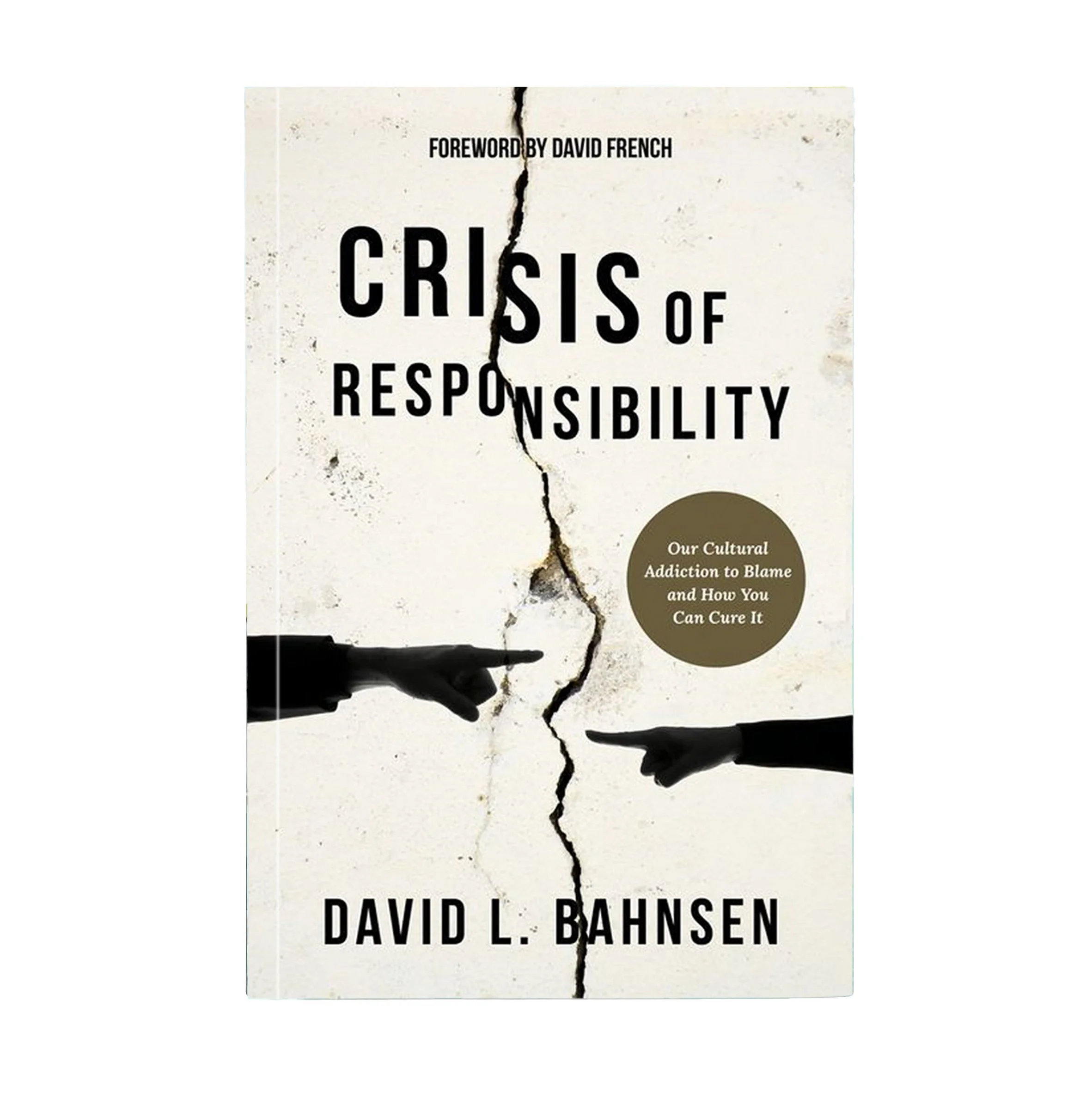 Crisis of Responsibility