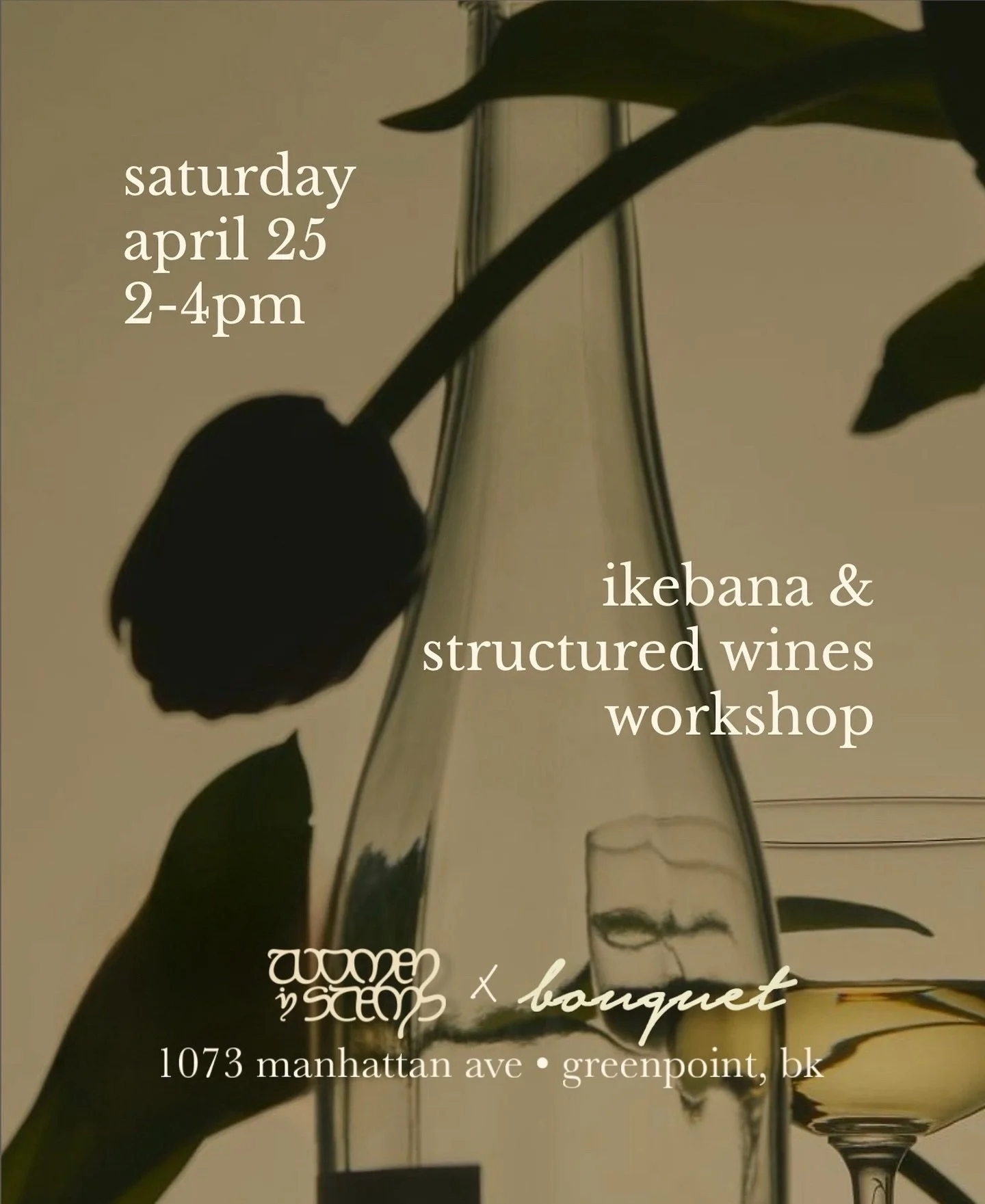 our next workshop is happening this weekend at @bouquetwinebar in Greenpoint 🌹

we&rsquo;ll be creating structured ikebana arrangements while sipping through a lineup of structured wines 🍷✨ 

your ticket includes: 
💐 all floral supplies 
🍷 guided