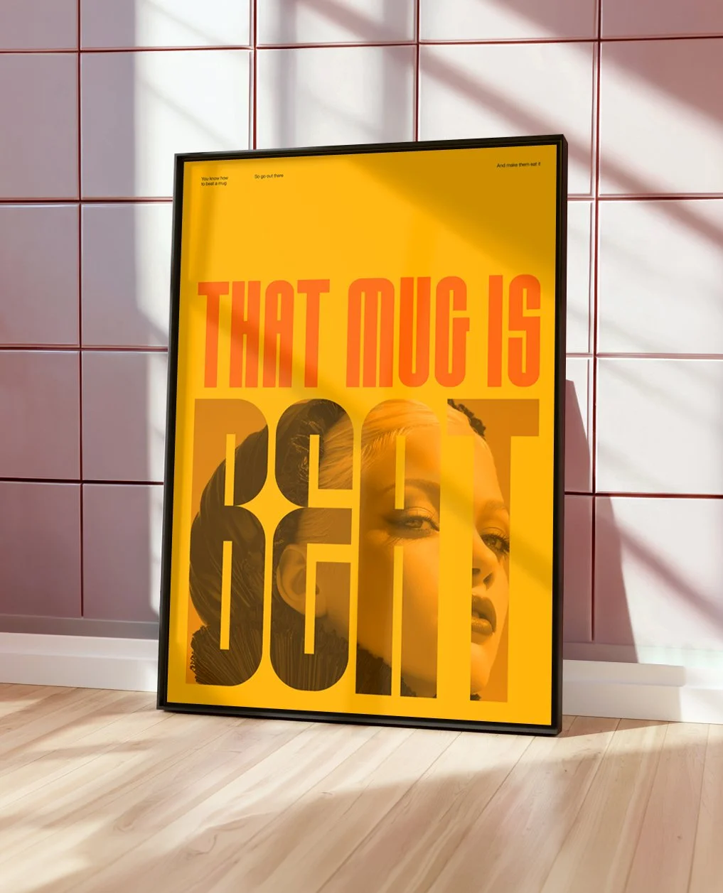 That Mug Is Beat Wall Art Drag Quotes Makeup Poster