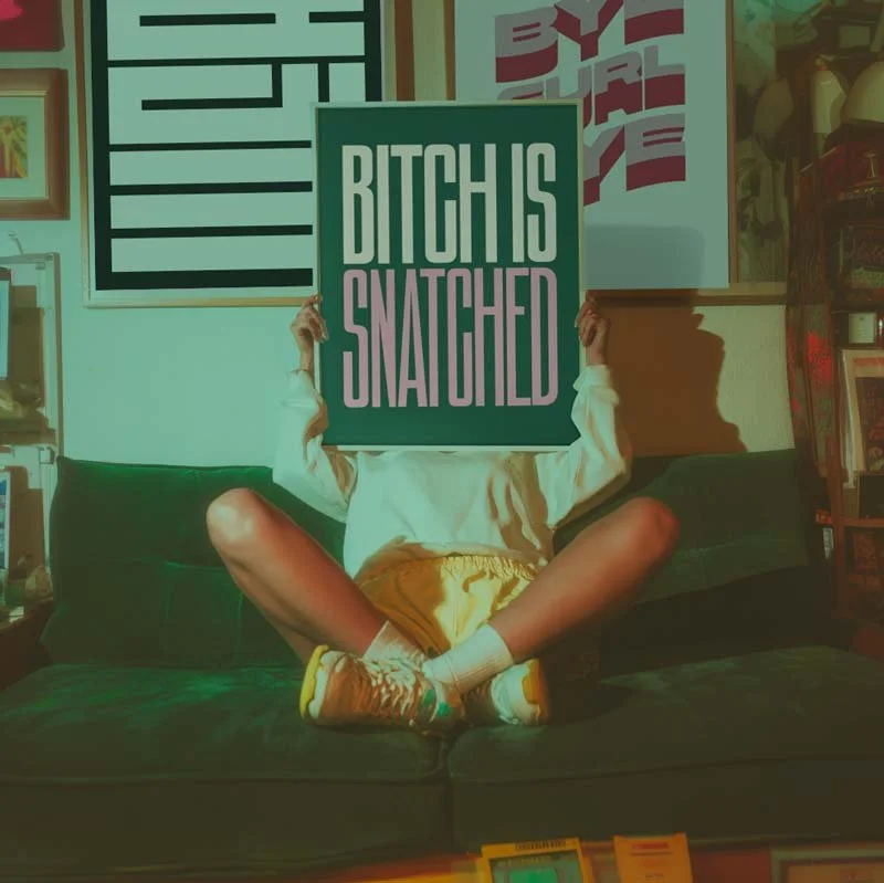 Bitch_Snatched_Mock.jpg (Copy)