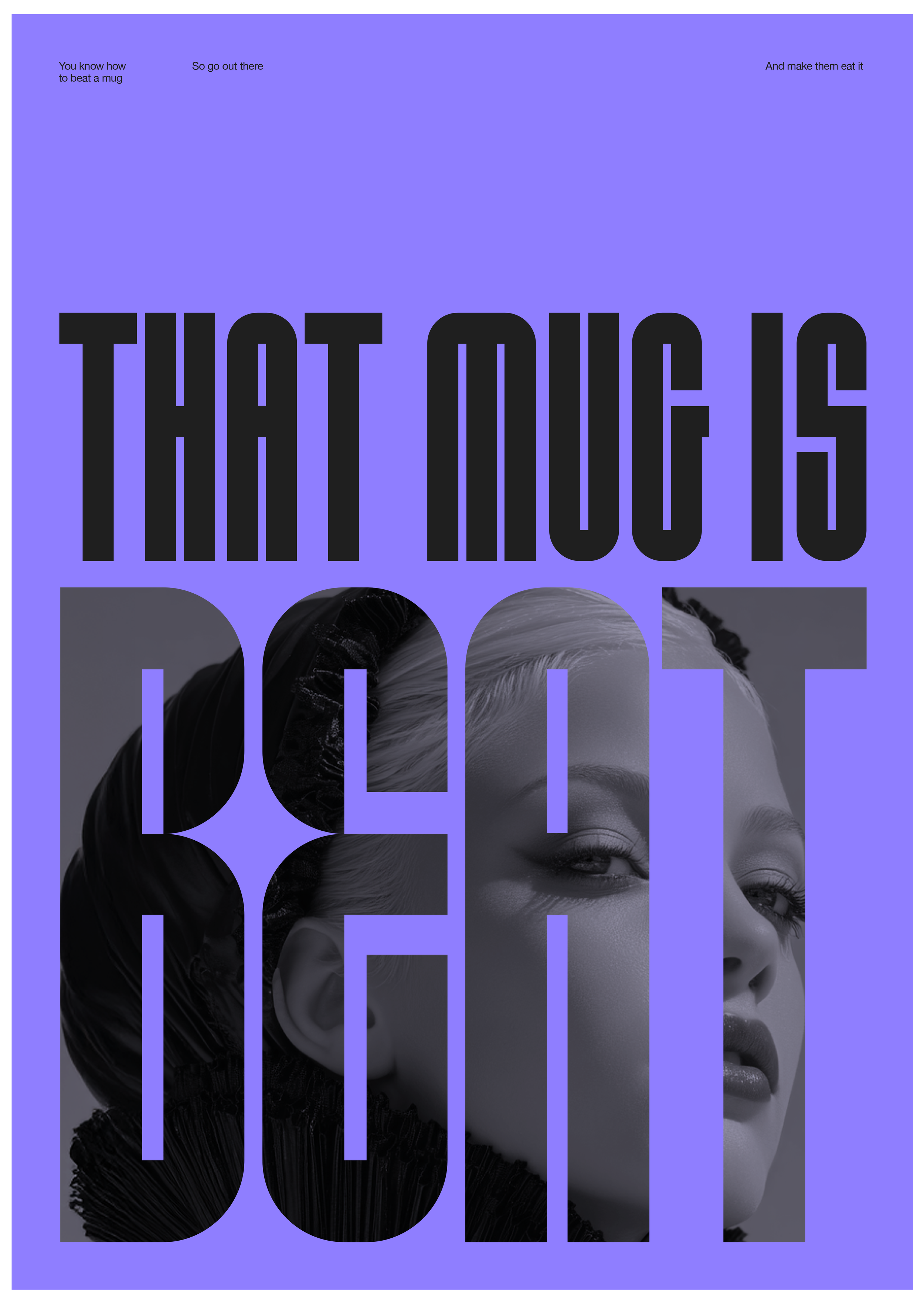 That Mug Is Beat Wall Art Drag Quote Makeup Poster