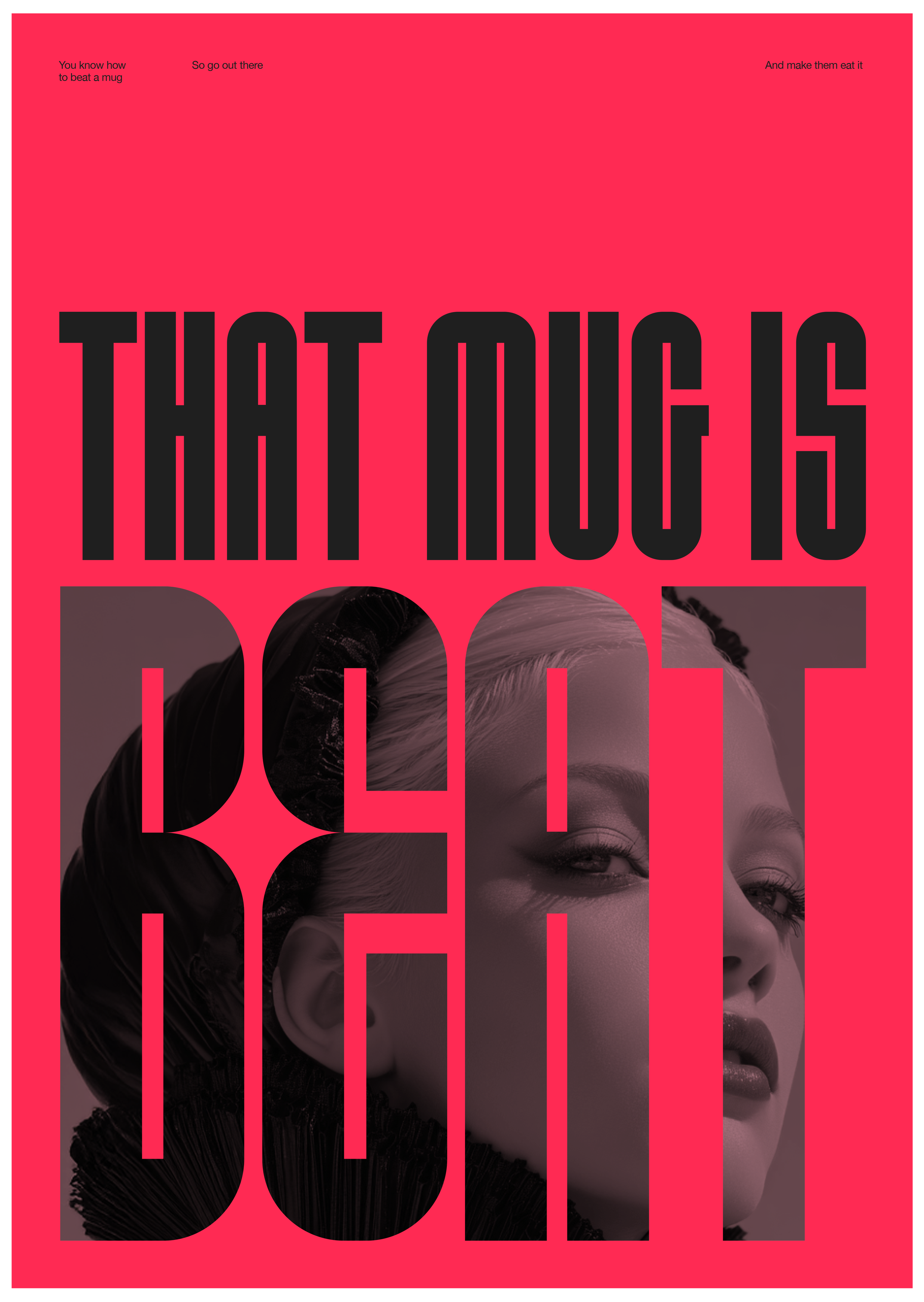 That Mug Is Beat Wall Art Drag Quote Makeup Type Poster