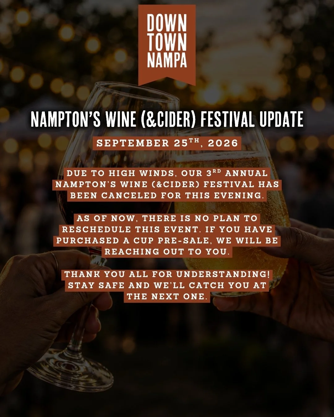 We are grateful for everyone involved and to those that were planning on coming out this evening!

But, due to high winds, our 3rd annual nampton&rsquo;s wine (&amp;Cider) festival has been canceled this evening.

As of now, there is no plan to resch