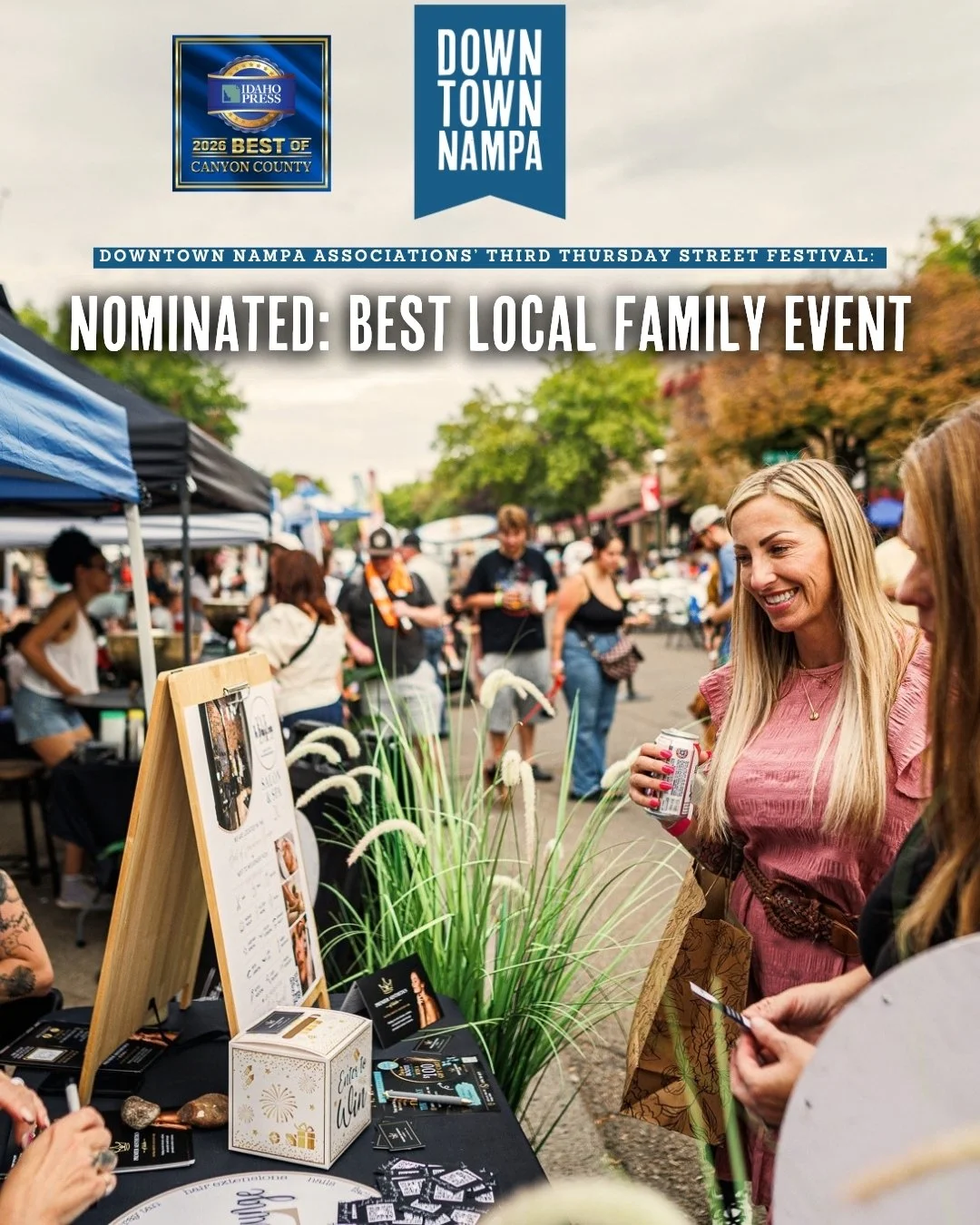 WE&rsquo;RE NOMINATED AGAIN! 🎉

For the 3rd year in a row, Downtown Nampa&rsquo;s Third Thursday has been nominated for Best Local Family Event in the Best of Canyon County! 🥳

That&rsquo;s three years of bringing families, friends, businesses, ven