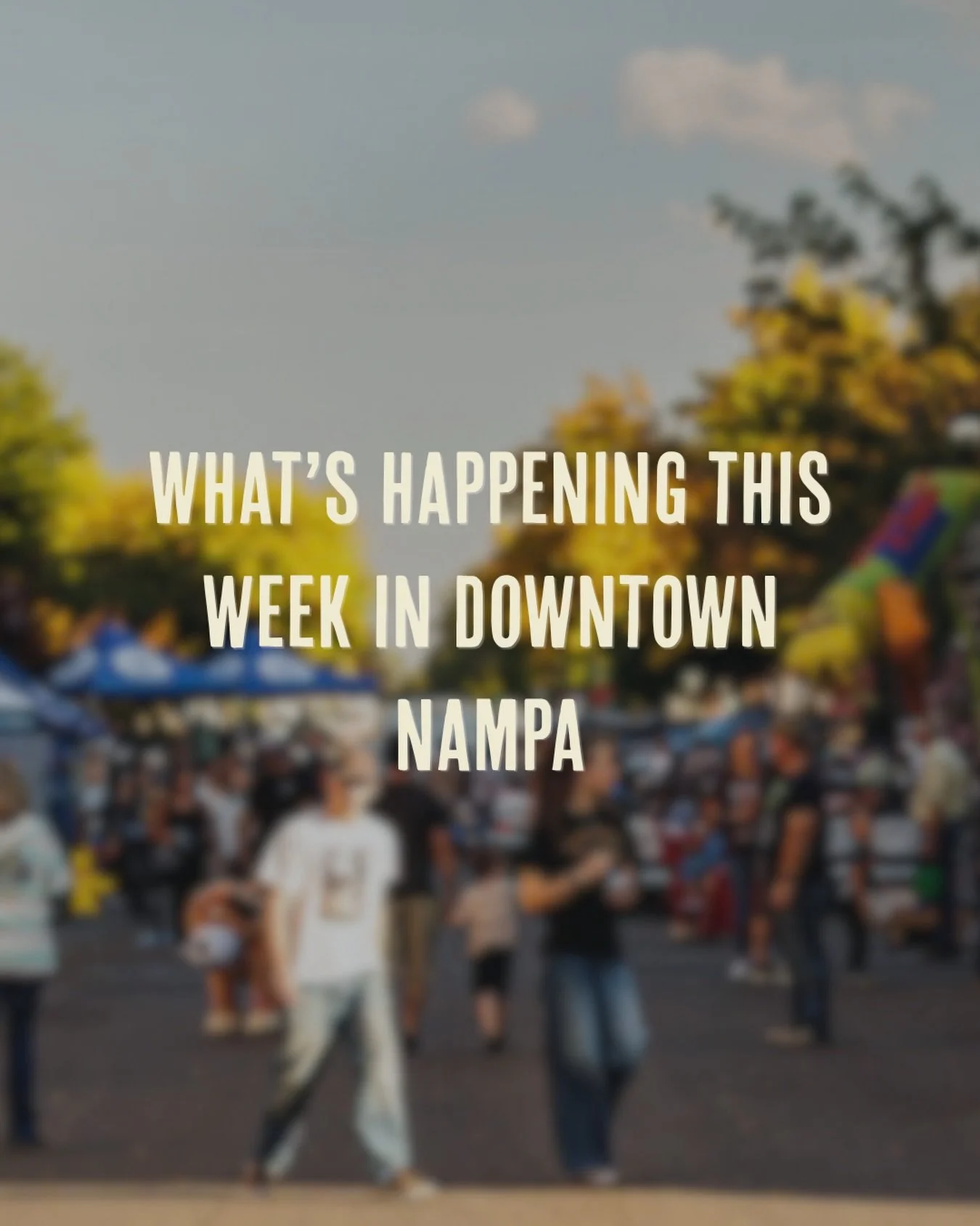 The weather is cooling down, and Downtown Nampa is calling your name! 

Downtown businesses, let the people know what you have planned this week. 

#downtownnampa #nampaevents #nampaidaho #shoplocal