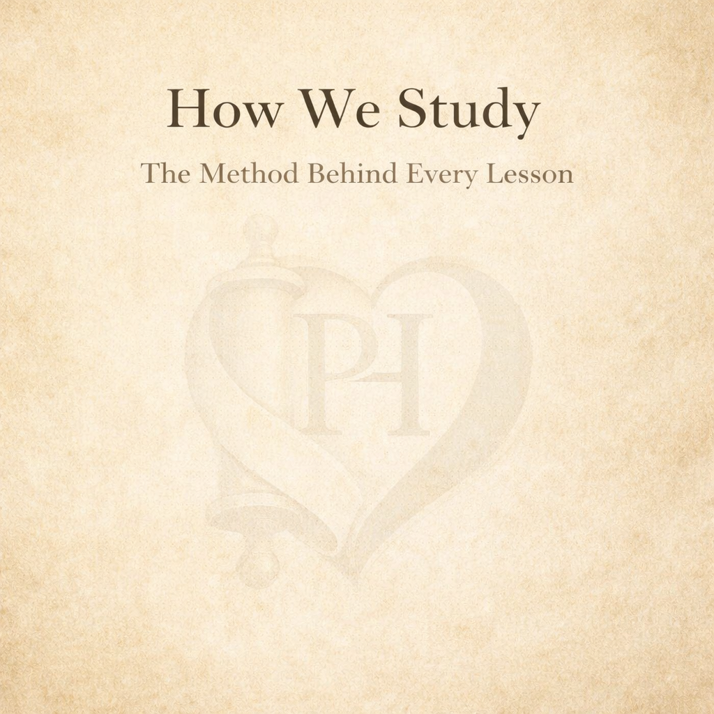 How We Study the Bible: The Method Behind Every Lesson