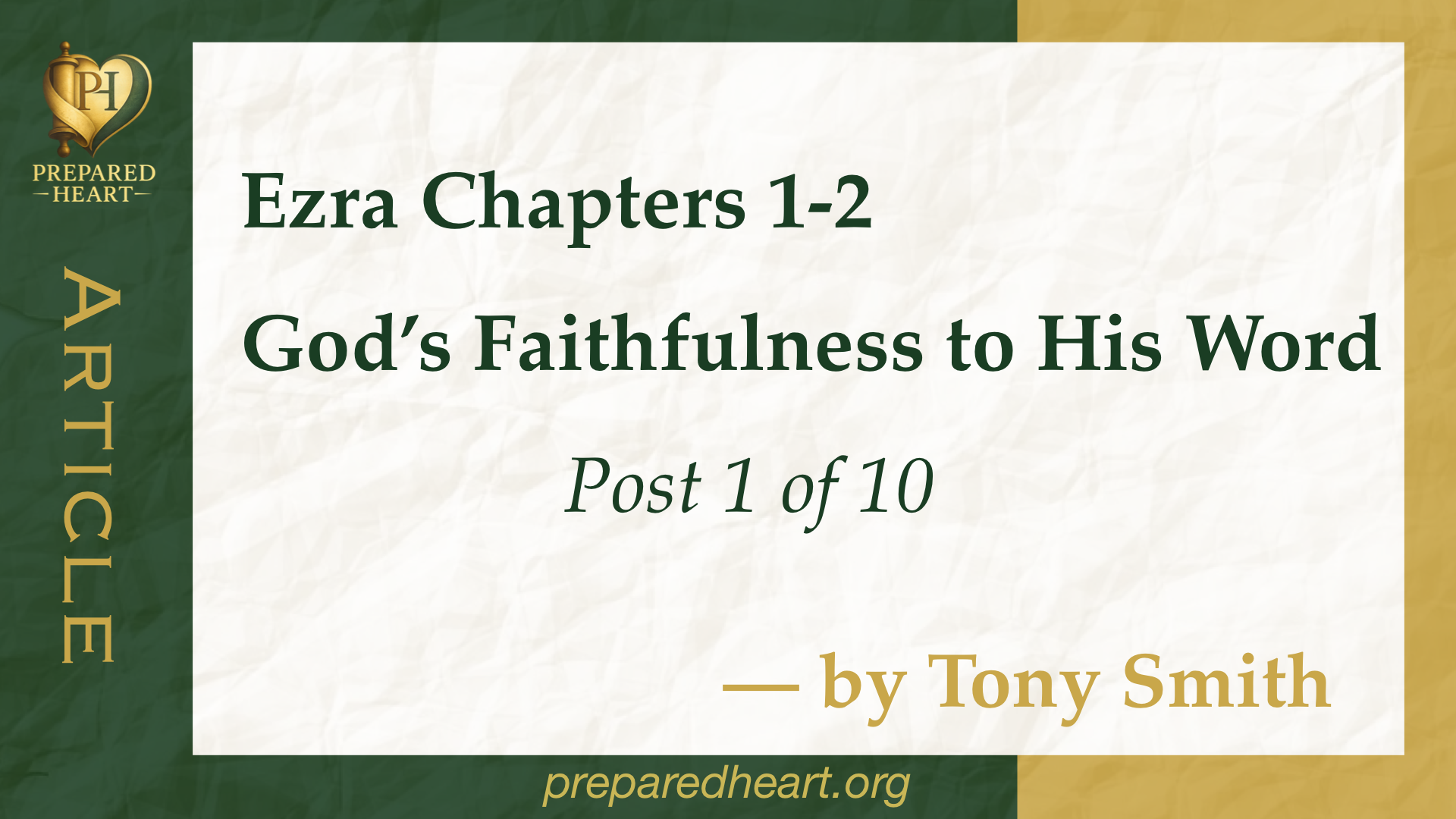 Ezra 1–2: God’s Faithfulness to His Word