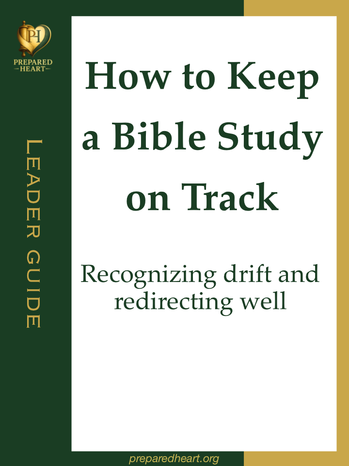 How to Keep a Bible Study on Track guide cover from Prepared Heart, subtitle "Recognizing drift and redirecting well"