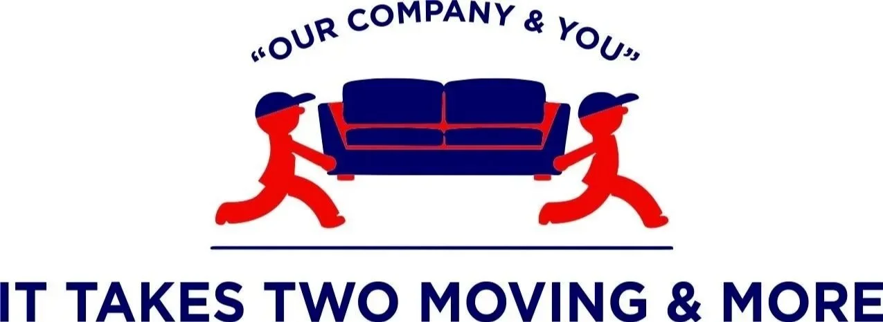 IT TAKES TWO MOVING &amp; MORE