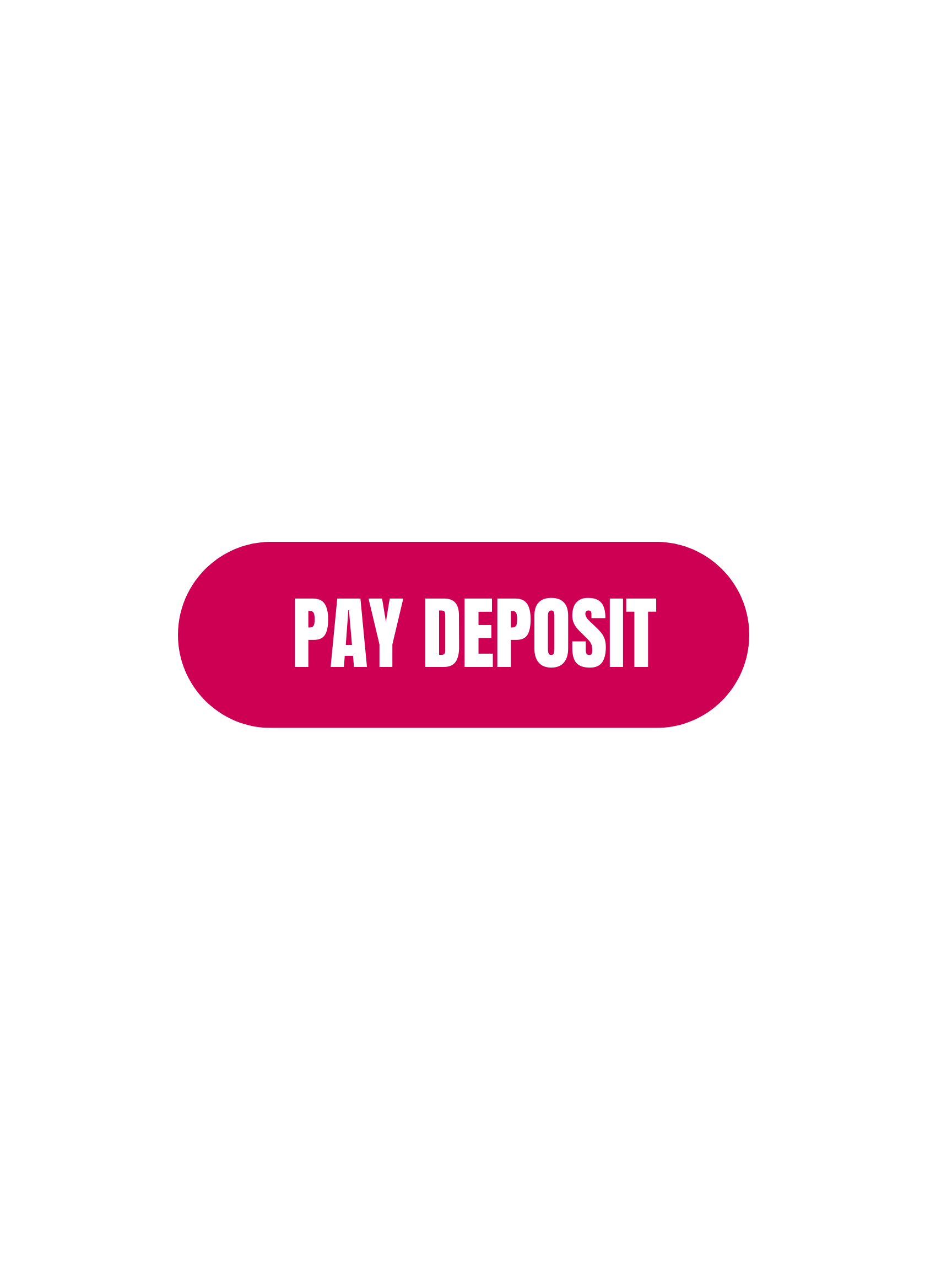 Black background with a pink rounded rectangle button in the center that says 'Pay Deposit' in white text.