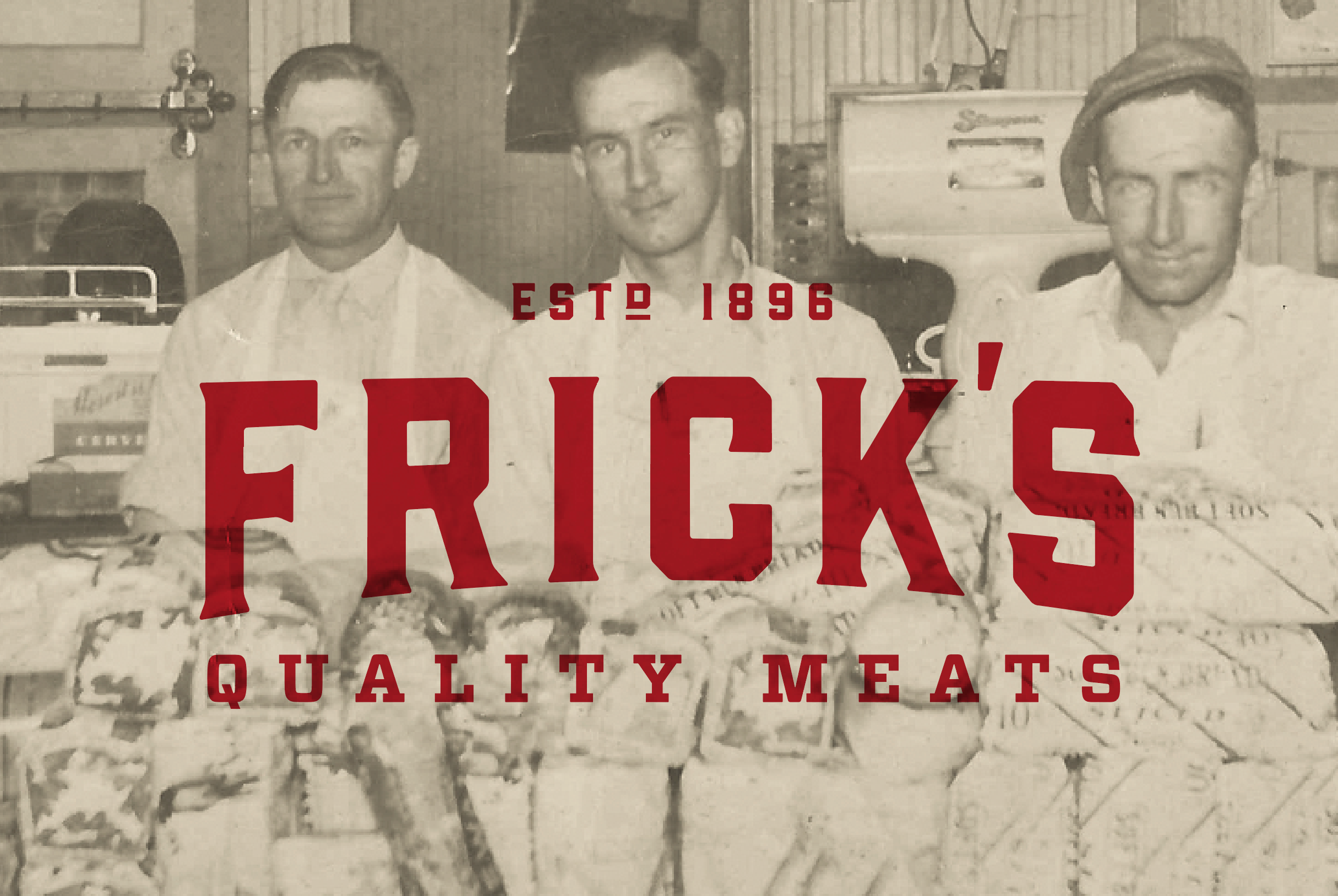 Frick's Quality Meats