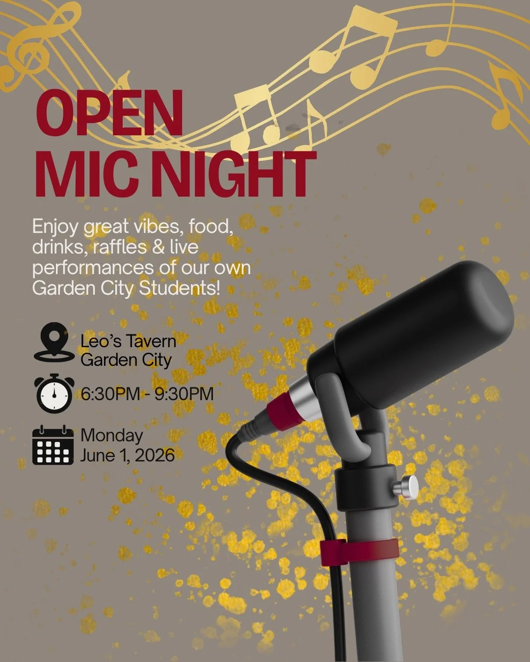 Come out to watch our talented GC students perform at Open Mic Night on Monday June 1st at GC's Leo's Tavern! There will be lots of amazing raffle baskets and a 50/50 raffle! Every donation and raffle purchase will help us achieve our mission to supp