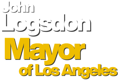 John Logsdon for Mayor of Los Angeles
