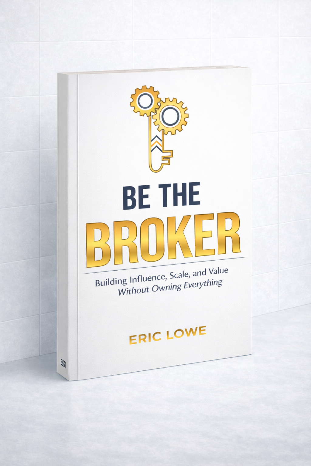 Be the Broker - Paperback
