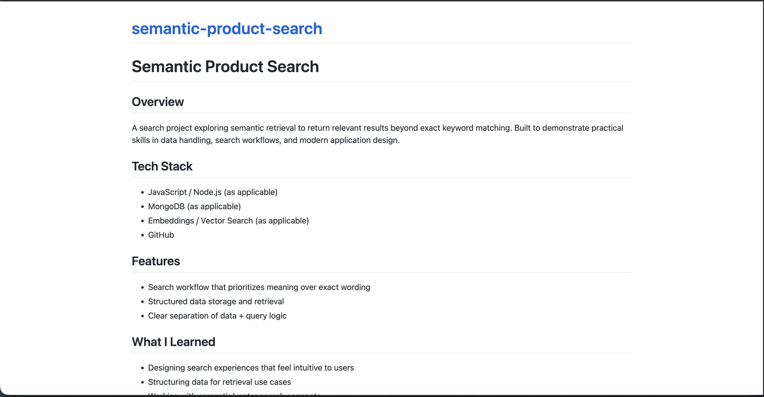 Screenshot of a web page titled 'Semantic Product Search' with sections about overview, tech stack, features, and what I learned, discussing semantic retrieval, data handling, and related tools.
