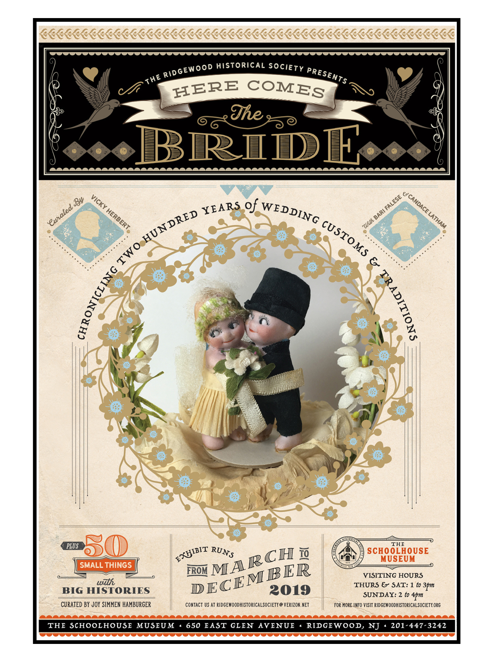 2019 exhibit poster for Here Comes the Bride: Chronicling Two Hundred Years of Wedding Customs and Traditions, Ridgewood Historical Society & Museum