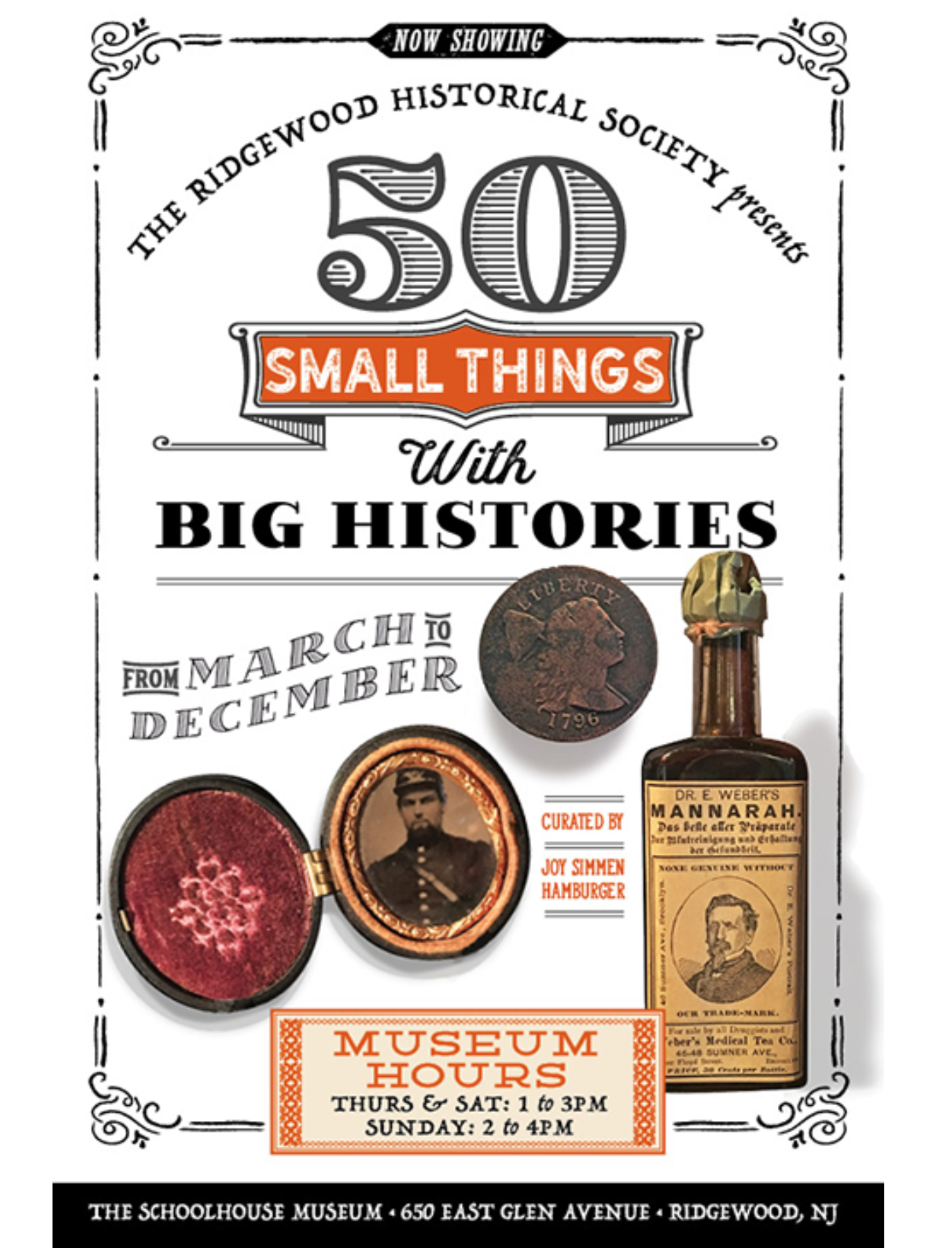 2019 exhibit poster for 50 Small Things with Big Histories featuring a Civil War locket, antique coin, and medicine bottle, Ridgewood Historical Society & Museum