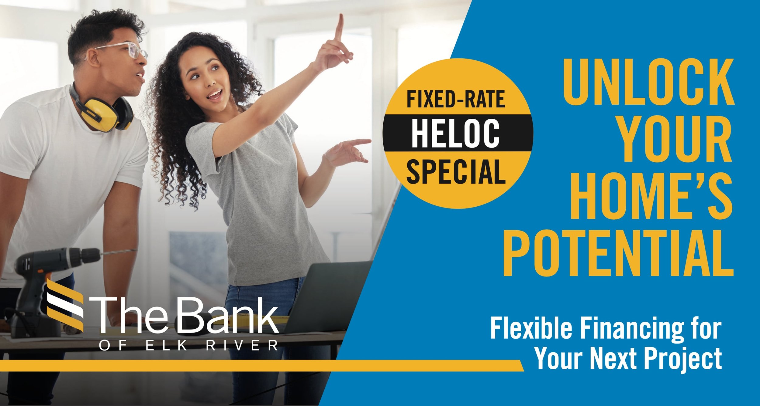 An advertisement from The Bank of Elk River promoting flexible financing options for home projects, featuring a man and woman discussing plans, with a main message to unlock home potential.