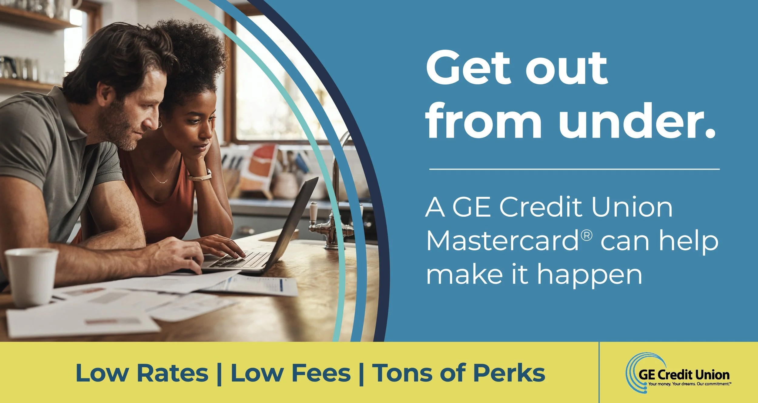 A man and woman sitting at a kitchen counter, looking at a laptop screen. The woman has her hand on her chin. Papers and a coffee mug are on the counter. The image promotes GE Credit Union Mastercard, highlighting low rates, low fees, and perks.