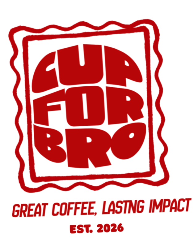 Cup For Bro