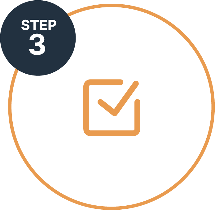 A graphic design with a black background and an orange circle outline. Inside is a checklist icon with a checkmark. A blue circle on the top left corner says 'STEP 3' in white and bold text.