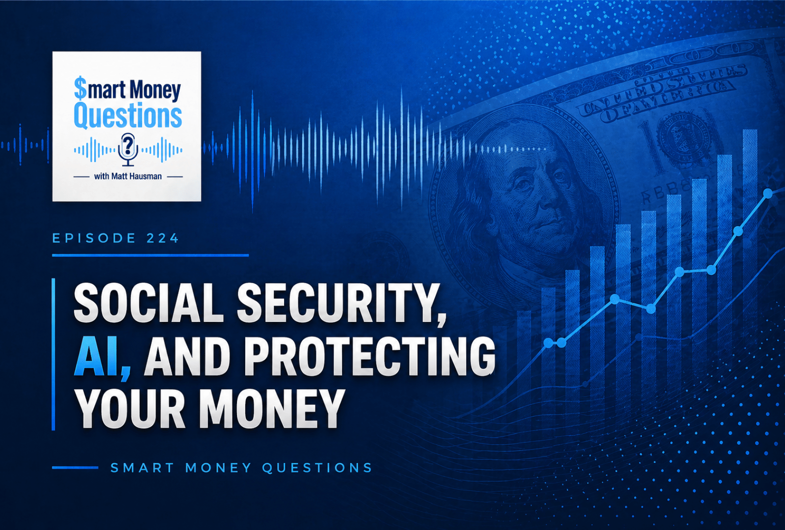 Social Security, AI, and Protecting Your Money